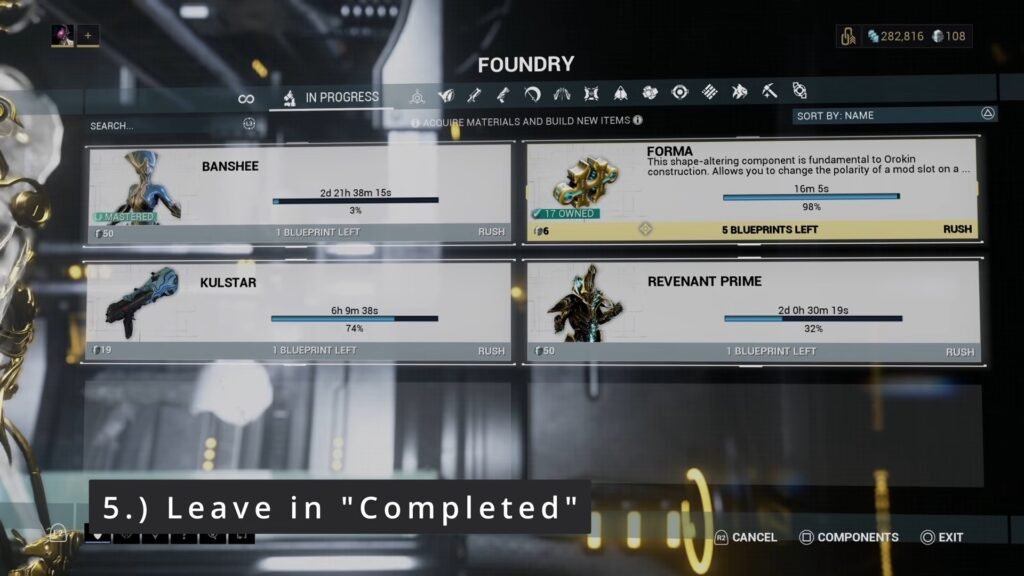 Screenshot of the Foundry in Warframe. Superimposed text reads: "5. Leave in 'Completed'".